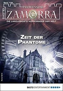 Professor Zamorra Band 1184: Ein weiterer Blick in die Vergangenheit